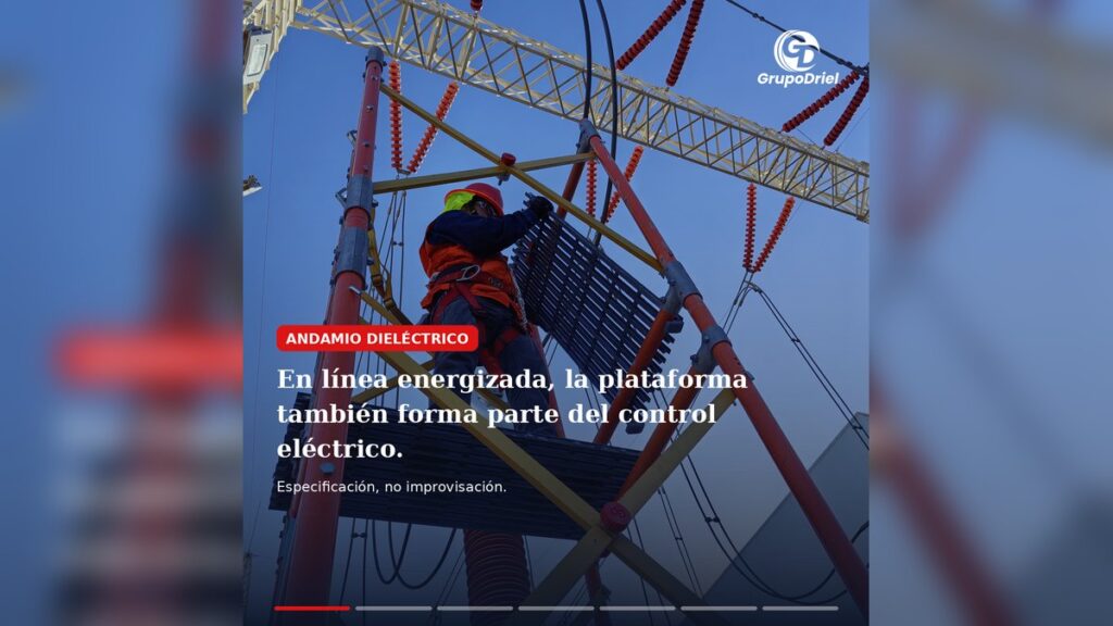 inspección y liberación de andamios dieléctricos antes de uso